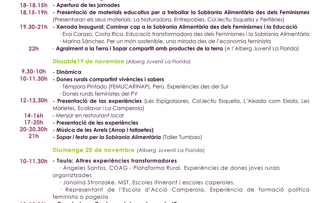 Jornades ‘Experiències transformadores: cap a la trobada de propostes educatives entre la Sobirania Alimentària i els Feminismes’, Alacant, 18-20 novembre