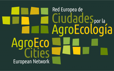Seminari Internacional: ‘Caminant cap a una Xarxa Europea de Ciutats per l’Agroecologia’, Saragossa, 13-14 desembre