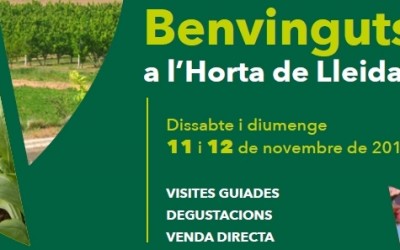 Benvinguts a l’Horta de Lleida! 11 i 12 de novembre